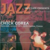 Jazz Cafe Presents: Chick Corea (Live)