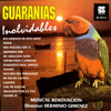 Guaranías Inolvidables - Musical Renovación
