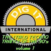 The Italo Techno Trance of the 90's, Vol. 1 (Best of Dig-It International) artwork