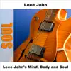 Leee John's Mind, Body and Soul album lyrics, reviews, download