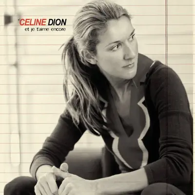 Et je t'aime encore - EP - Céline Dion