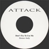 Don't Try To Use Me - Single