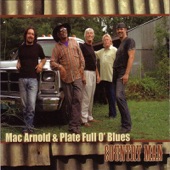 Mac Arnold & Plate Full O' Blues - Swing Me Back Home