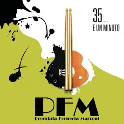 35...e un Minuto - Premiata Forneria Marconi