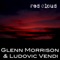 Far From Home (Original Mix) - Glenn Morrison & Ludovic Vendi lyrics