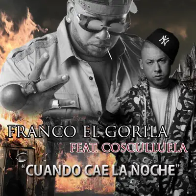 Cuando Cae la Noche - Single - Franco El Gorila