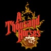 A Thousand Horses - EP, 2010