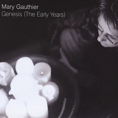 Genesis - Mary Gauthier