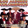 Los Alegres Colombinos - El Hijo Ingrato