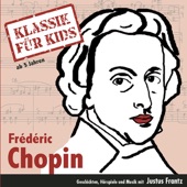 Klassik für Kids - Klassik für Kids - Chopin (Teil 3)