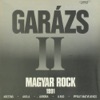Garázs II. - Magyar rock 1991. (Hungaroton Classics), 1990