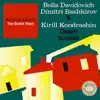 Kondrashin: The Soviet Years. B. Davidovich, D. Bashkirov & K. Kondrashin - Chopin, Scriabin album lyrics, reviews, download