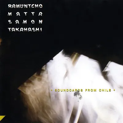Soundcards from Chile - Ramuntcho Matta
