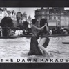 The Dawn Parade