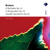 Brahms: "Handel" Variations, Ballades & 2 Rhapsodies artwork