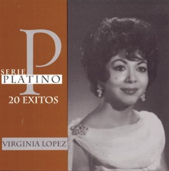 Virginia Lopez - Cariñito Azucarado (Con Trío Imperío)