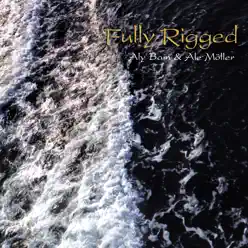 Fully Rigged - Aly Bain Fully Rigged - Aly Bain