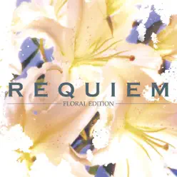 REQUIEM- FLORAL EDITION- - Phantasmagoria