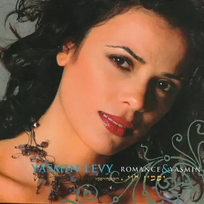 Romance & Yasmin - Yasmin Levy