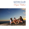 Project Chillout: Chill Out Bar Music Grooves - Gotan Club