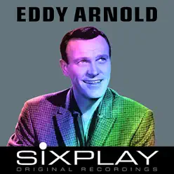 Six Play: Eddy Arnold - EP - Eddy Arnold