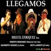 Llegamos (feat. Roberto Hernandez, Dagoberto Vasquez & Sixto Llorente) - Single