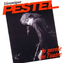 La parole de l'autre - Véronique Pestel
