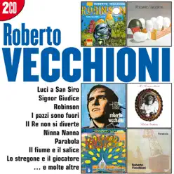 I grandi successi: Roberto Vecchioni - Roberto Vecchioni