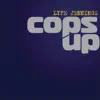 Stream & download Cops Up - Single