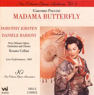 Puccini: Madama Butterfly (Live Performance, 1960) by Daniele Barioni, Dorothy Kirsten, New Orleans Opera Orchestra & Renato Cellini album reviews, ratings, credits