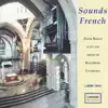 Stream & download Sounds French - David Briggs Plays the Organ of Blackburn Cathedral