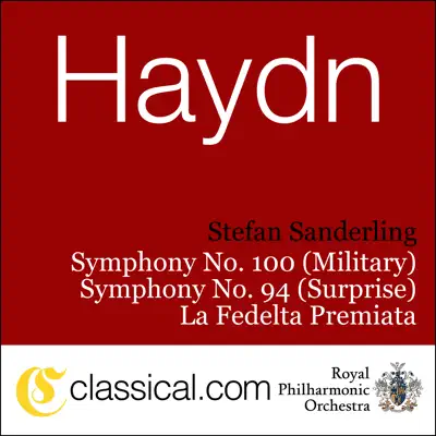 Franz Joseph Haydn, Symphony No. 100 In G, Hob. I:100 (Military) - Royal Philharmonic Orchestra