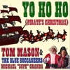 Yo Ho Ho (Pirate's Christmas) - Single
