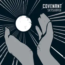 Skyshaper (Limited Edition) - Covenant