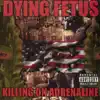 Killing On Adrenaline album lyrics, reviews, download