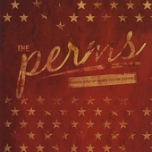 The Perms - As You Were