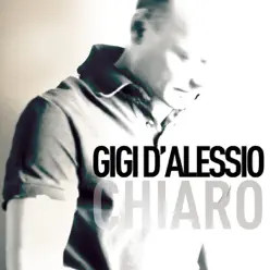 Chiaro (Special Edition) - Gigi D'Alessio