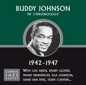 Buddy Johnson - When My Man Comes Home (07-30-42)