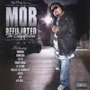 Mob Affiliated the Compilation album lyrics, reviews, download