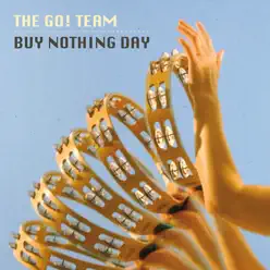 Buy Nothing Day - Single - The Go! Team