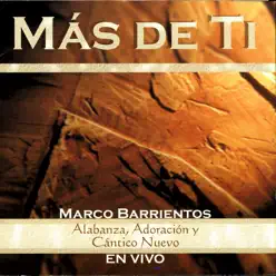 Más de Ti - Marco Barrientos