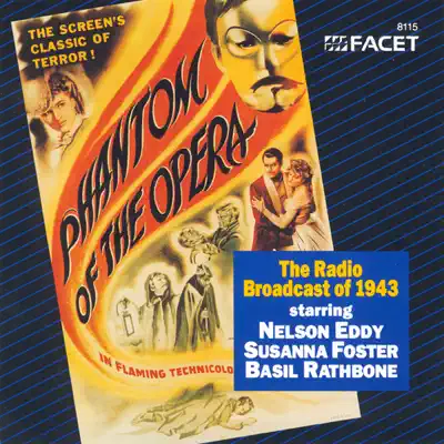 Jacoby: Phantom of the Opera - The Radio Broadcast of 1943 - Nelson Eddy