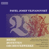 Vejvanovksy: Messe - Motetten - Orchesterweke artwork