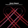 Above & Beyond - Thing Called Love (Arksun Filmscape Mix)