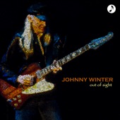Johnny Winter - Can´t Believe You Wanna Leave