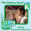 The Patience Bossa (feat. Perry Farrell) - Single album lyrics, reviews, download