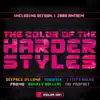 The Colour of the Harder Styles (DefQon.1 Anthem 2006) [Dub Mix] song lyrics