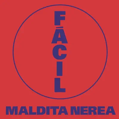 Fácil - Single - Maldita Nerea