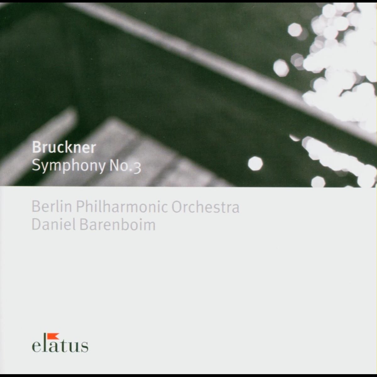 ‎Bruckner: Symphony No. 3 By Berlin Philharmonic & Daniel Barenboim On ...