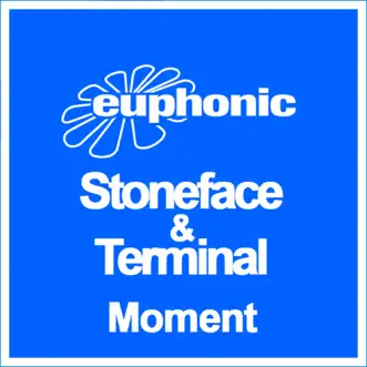 Moment (Original Mix) by Stoneface & Terminal song reviws